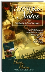 Ellen G. White Notes 2nd Quarter 2010